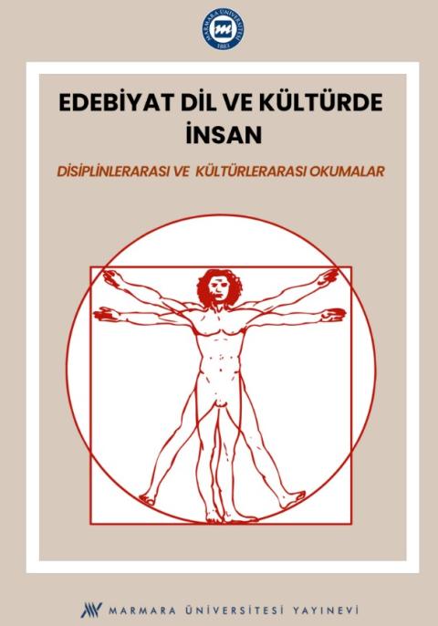 Edebiyat, Dil ve Kültürde İnsan: Disiplinlerarası ve Kültürlerarası Okumalar