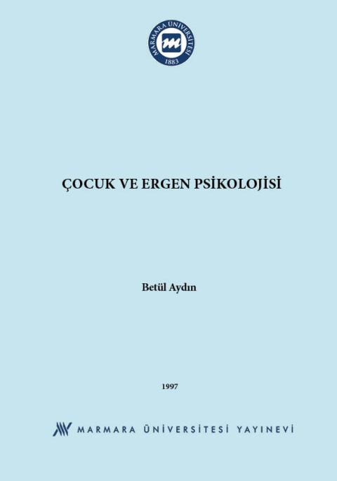 Çocuk ve Ergen Psikolojisi